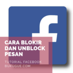 Cara memblockir dan membatalkan blokir pesan di facebook