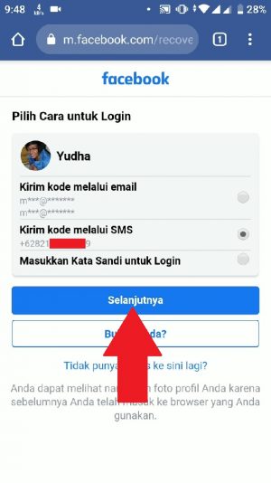 Lupa kata sandi FB? Ini solusinya (bisa tanpa No HP dan Email) 7 Pilih menu "kirim kode melalui SMS" lalu tekan tombol "Selanjutnya"