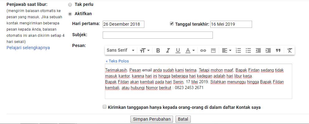 Contoh kalimat balasan email otomatis di berbagai keadaan 1 Contoh kalimat balasan email saat libur kerja