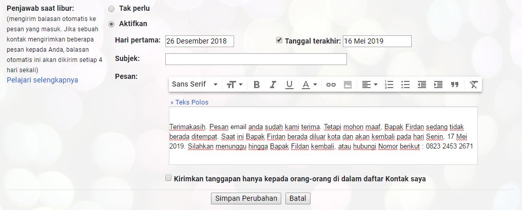 Contoh kalimat balasan email otomatis di berbagai keadaan 2 Contoh kalimat balasan email saat sedang keluar kota