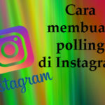 Cara membuat polling di instagram kamu