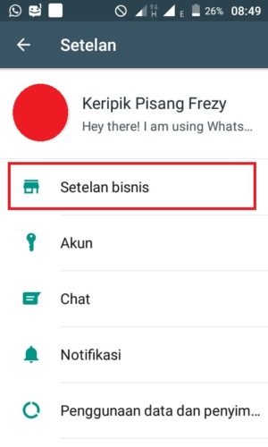 Cara membuat pesan balasan otomatis di Whatsapp 3 "Setelan bisnis" untuk masuk ke pengaturan bisnis