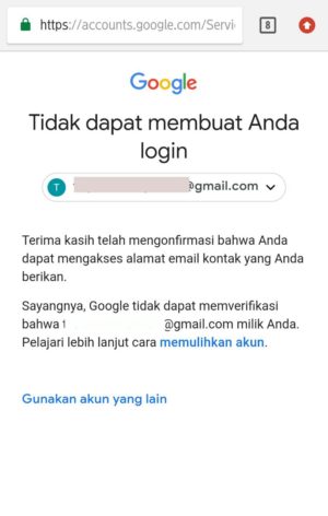 Cara mengembalikan akun Gmail yang kena hack / di bajak 17 Gambar laman bahwa akun kamu tidak dapat diverifikasi