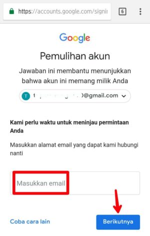Cara mengembalikan akun Gmail yang kena hack / di bajak 14 Masukkan alamat email yang bisa kamu akses