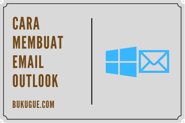 Cara membuat email Outlook atau Hotmail 2 Cara membuat email Outlook atau Hotmail 1