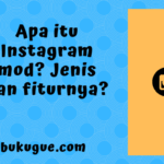 Apa itu Instagram mod? Kelebihannya dibandingkan Aplikasi Instagram biasa