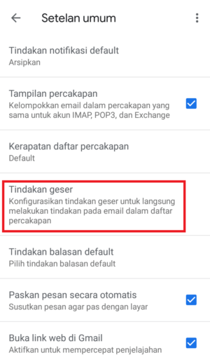 Cara mengatur menu swipe di gmail sesuai kebutuhanmu 11 masuk ke menu tindakan geser