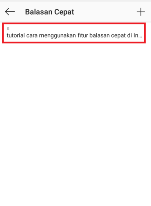 Cara menggunakan fitur "Balasan Cepat" di Instagram 15 simbol pintasan atas di bagian atas