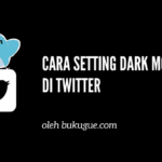 Cara mengubah tampilan twitter jadi gelap dengan dark mode