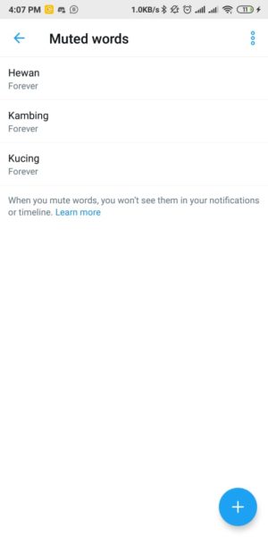 7 Kelebihan Twitter dibanding jejaring sosial lainnya 3 Membisukan Kata Negatif