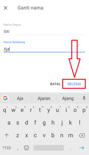 Bisakah mengubah nama dan alamat email gmail? 6 jika sudah klik selesai