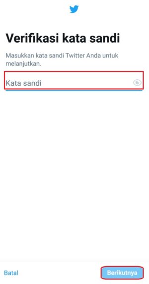 Cara mengganti email di akun Twitter 5 Tahap verifikasi kata sandi