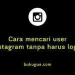 Cara mencari user Instagram tanpa harus login