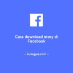 Cara download story (cerita) di Facebook