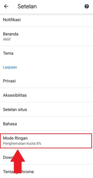 Cara menghemat kuota internet di Google Chrome 3 Pilih "Mode Ringan" untuk mengaktifkan fitur penghemat data