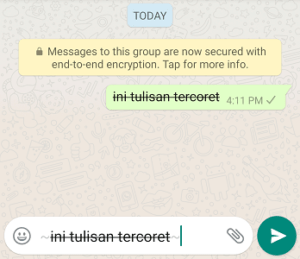 Cara membuat tulisan tebal, miring dan dicoret di whatsapp 6 Cara membuat tulisan tebal, miring dan dicoret di whatsapp 5