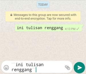 Cara membuat tulisan tebal, miring dan dicoret di whatsapp 10 Cara membuat tulisan tebal, miring dan dicoret di whatsapp 9