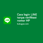 Cara login LINE tanpa verifikasi nomor HP lama