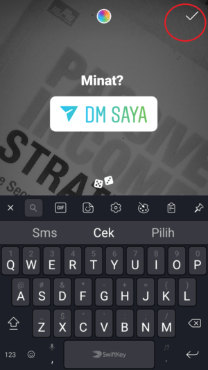 Cara menggunakan sticker "DM Saya" di Instagram story 9 tekan ikon centang