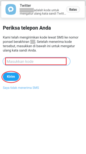Cara mengatasi lupa password di Twitter 12 masukkan kode verifikasi Twitter lalu klik "kirim"