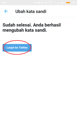 Cara mengatasi lupa password di Twitter 8 klik "lanjut ke Twitter" agar dapat login dengan password baru