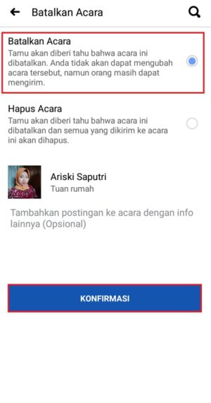 Cara membuat undangan acara/event di Facebook 22 Pilih "Konfirmasi" untuk benar benar membatalkan event