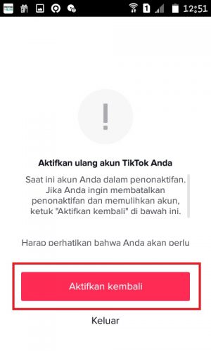 Cara menghapus akun TikTok sendiri secara permanen 21 Tap "Aktifkan kembali".