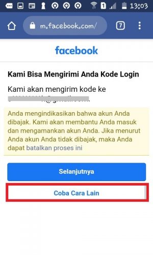 Cara mengembalikan akun Facebook yang di Hack (Panduan Lengkap) 10 Tap "Coba Cara Lain".