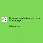 Cara Menambahkan Teman Jadi Admin di Grup WhatsApp (LENGKAP)