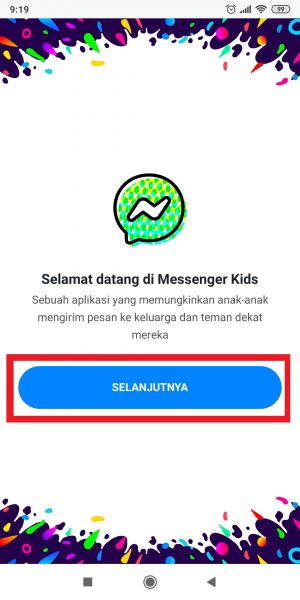 Cara Membuat Akun Messenger Kids Untuk Anak 1 Tap "Selanjutnya".