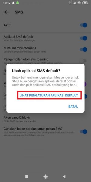 Cara mengatur SMS agar tidak masuk ke Messenger 4 Tap “Lihat Pengaturan Aplikasi Default”.